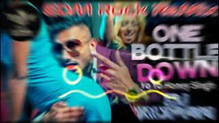 One Bottle Down EDM Mix Dj RupaN !YO YO HONEY SINGH