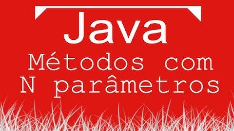 Aula de Java 020 - Métodos com N parâmetros