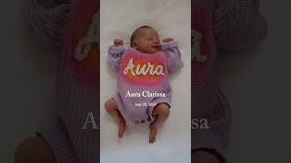 introducing Aura Clarissa Johnson ✨ #babynamereveal #babyannouncement