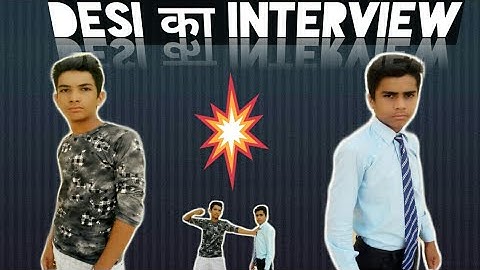 Desi ka Interview || up ke launde ka interview || DESI FUNNY LP