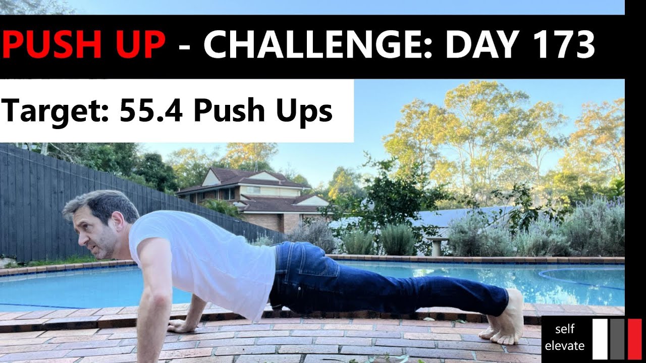 365 Day Push Up Challenge - Day 173 - YouTube