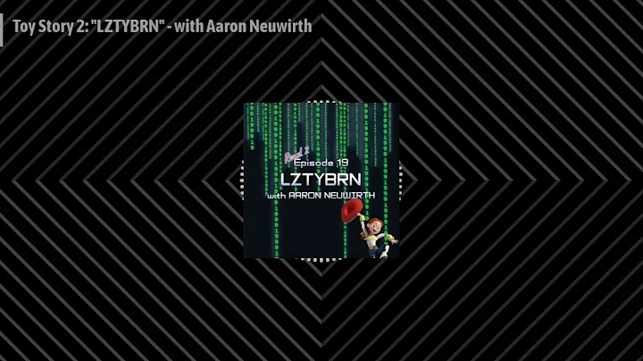 1999: The Podcast - Toy Story 2: "LZTYBRN" - with ...
