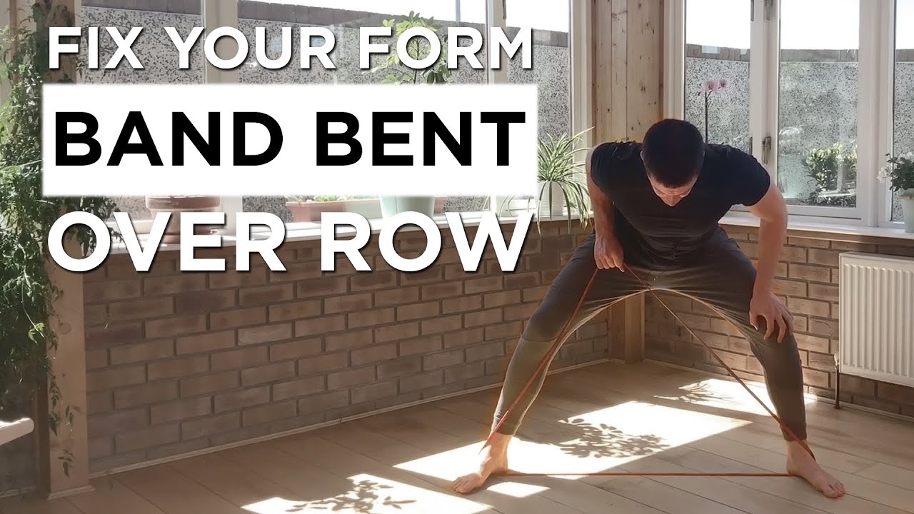 Fixing Your Form For Band One Arm Bent Over Row - YouTube
