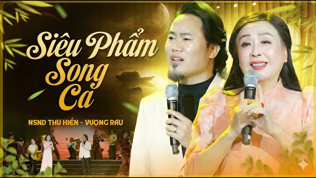 Hoa Cau Vườn Trầu & Tình Thắm Duyên Quê - NSND Thanh Hoa, Vượng Râu | Siêu Phẩm Trữ Tình