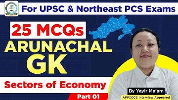 NORTHEAST Static GK: Sectors of Indian Economy | MCQs I Part 1 I APPSC I APSC I SPSC