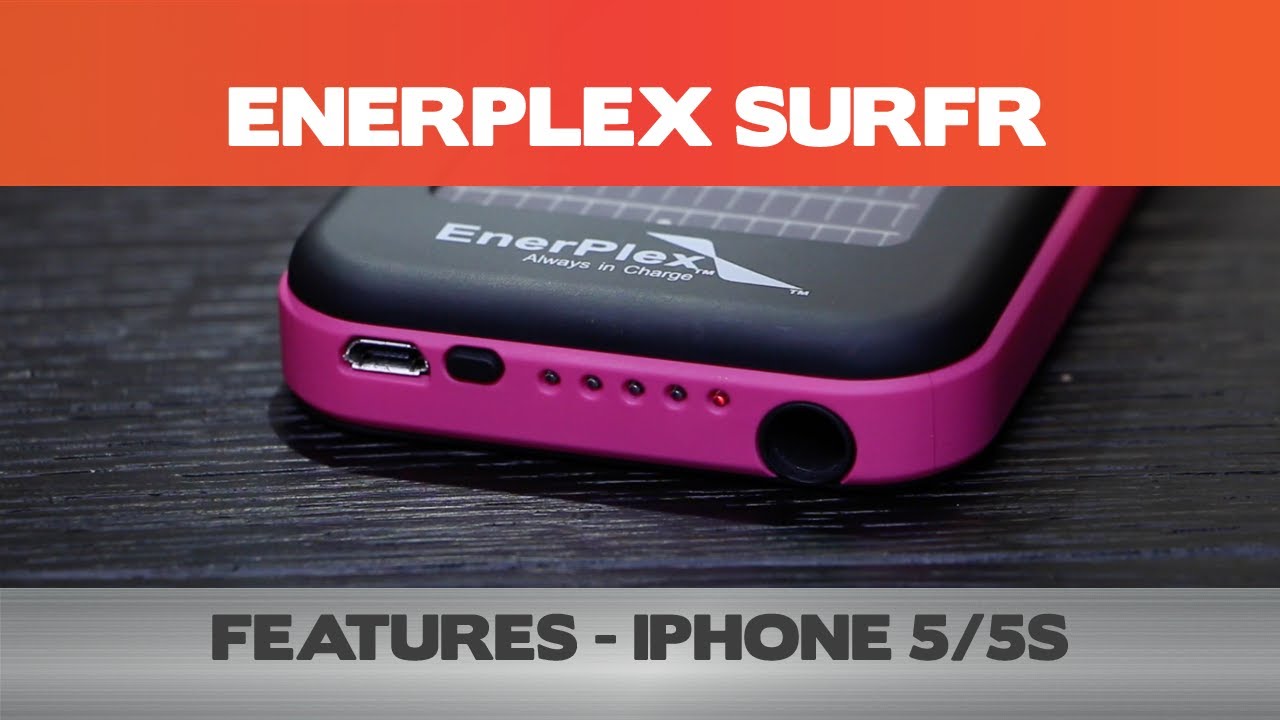 Features of the Enerplex Surfr Solar Charging iPhone case YouTube