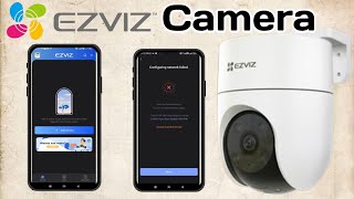EZVIZ H8c Camera Setup | EZVIZ Camera adding problem solve..