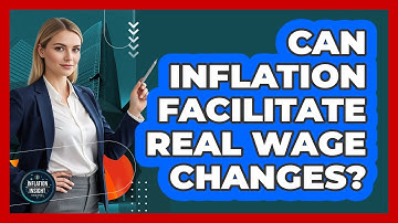 Can Inflation Facilitate Real Wage Changes?