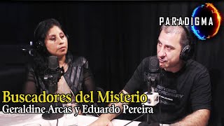 MYSTERY SEEKERS: Interview with EDUARDO PEREIRA and GERALDINE ARCAS | Program 361