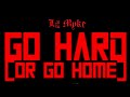 LIL MYKE - GO HARD (Official Visualizer)