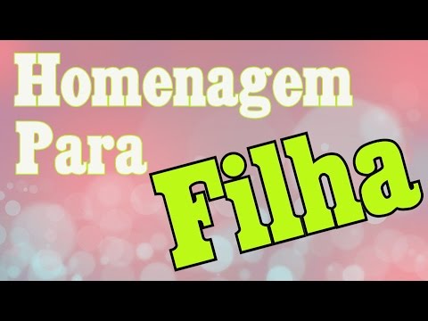 Vídeo: O que posso fazer com minha filha hoje?