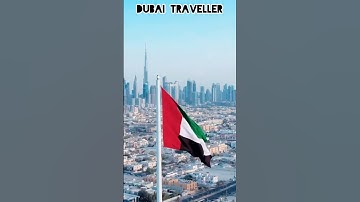 Flag 🇦🇪 || DUBAI