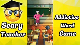 Scary Teacher Addictive Word Game Android Gameplay screenshot 2