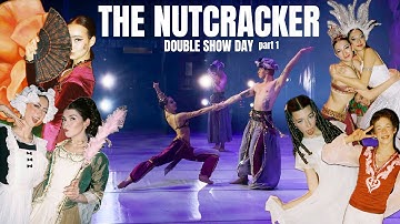 NUTCRACKER DOUBLE SHOW DAY - VLOG - PART 1