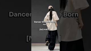 Dancer Girls Are Born In