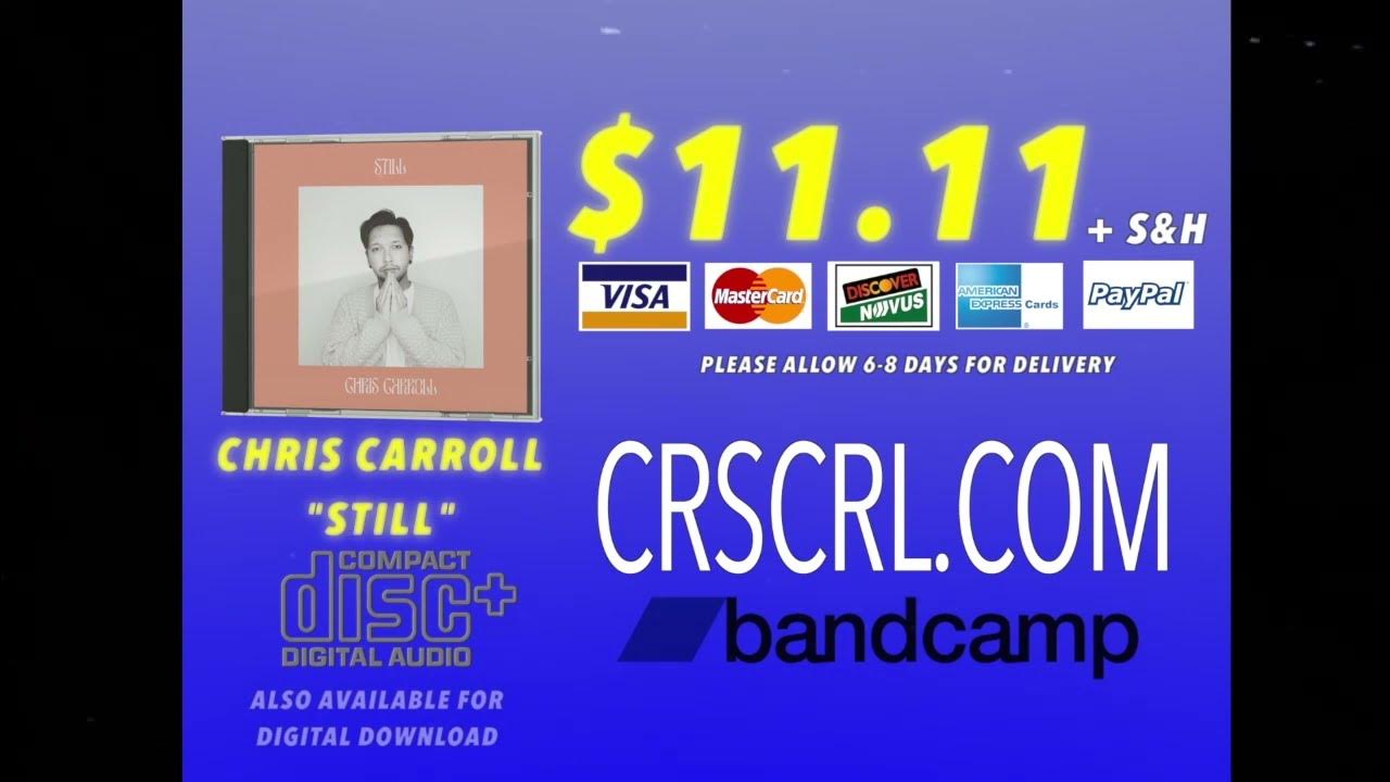 Chris Carroll's "Still" CD Promo Available on YouTube