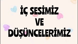 İç Sesi̇mi̇z Ve Düşünceleri̇mi̇z Şule Kaya Demi̇rkiran