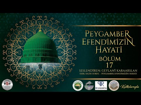 Peygamber Efendimizin Hayatı