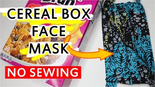 EASY DIY Face Mask Using Cereal Box | NO Sewing, No Needle, No Thread, No Sewing Machine