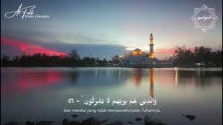 Surat Al Mu'minun (المؤمنون) - Misyari Rasyid Alafasy [HD]