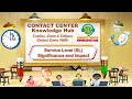 Service Level (SL) - Significance and Impact