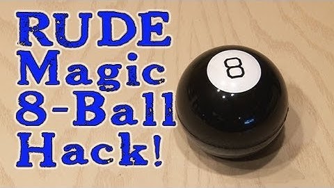 RUDE Magic 8-Ball Hack!