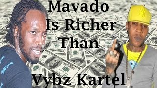 Mavado Is Richer than Vybz Kartel