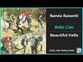Banda Bassotti - Bella Ciao Lyrics English Translation - Italian and English Dual Lyrics