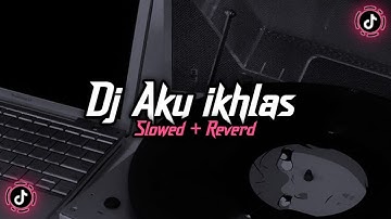 Dj Aku Ikhlas X Dumes X Saktenane ( Speed up + Reverd )🎧