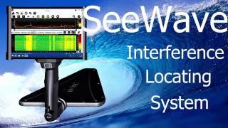 SeeWave® Interference Locating System Demonstration (Complete)