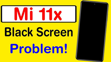 How to Fix Mi 11x Black Screen Problem | Mi 11x Stuck On A Black Screen Solution