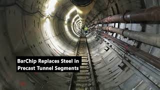 BarChip Fibre Tunnel Segments