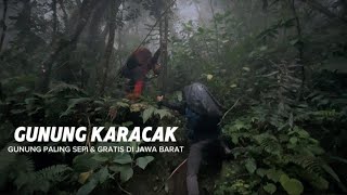 GUNUNG PALING SEPI \u0026 GRATIS YANG ADA DI JAWA BARAT - PENDAKIAN PUNCAK GUNUNG KARACAK