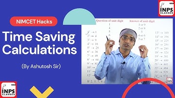 NIMCET 2022 HACKS - Time Saving Calculations By Ashutosh Sir | INPS Classes |