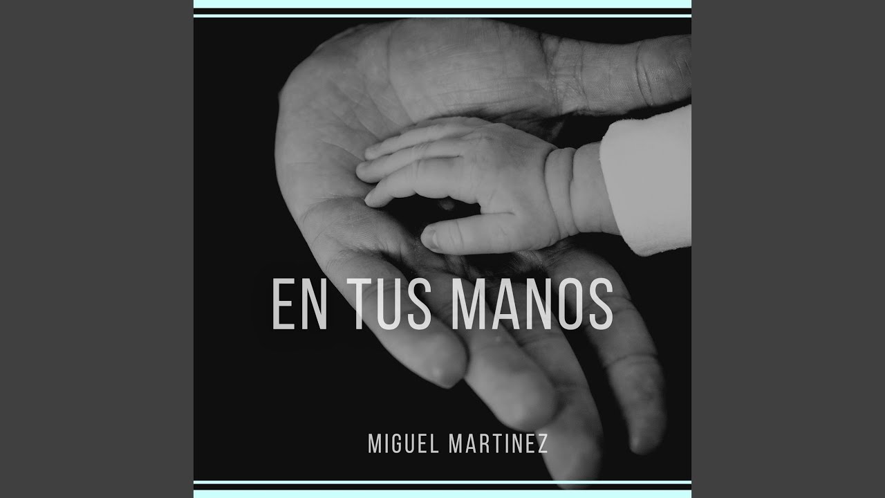 Guarda En Tus Manos su YouTube