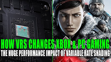 How VRS Changes Xbox & PC Gaming | The Huge Performance Impact of Variable Rate Shading
