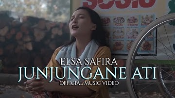 Elsa Safira - Junjungane Ati ( Official Music Video )