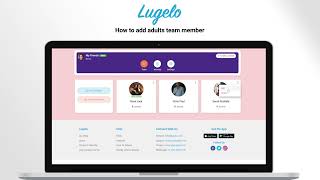 How to add adult team members : Lugelo App screenshot 5