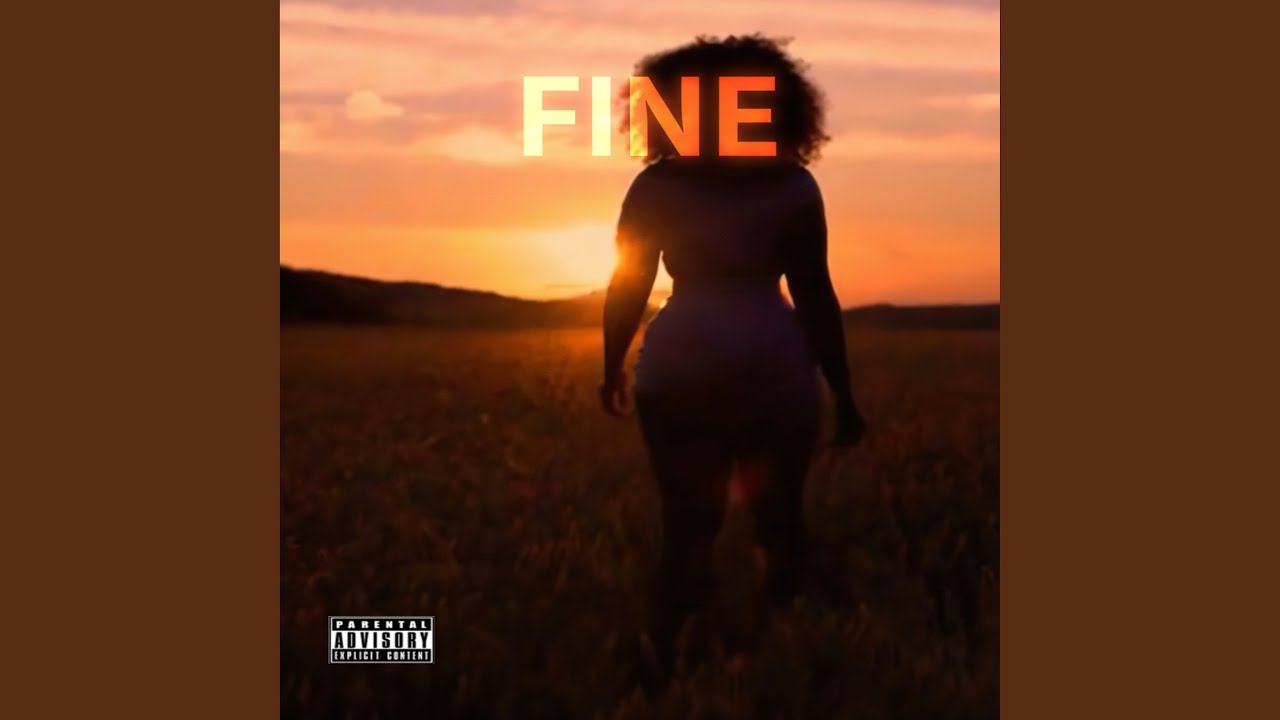 Watch Fine on YouTube Watch Fine on YouTube