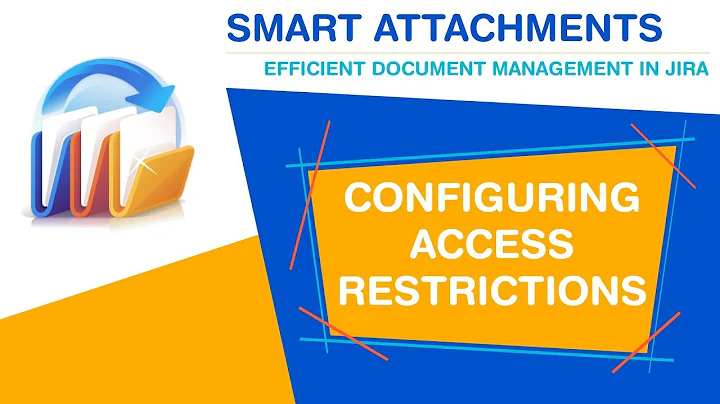 Smart Attachments for Jira 2.X - Configure access restrictions for categories
