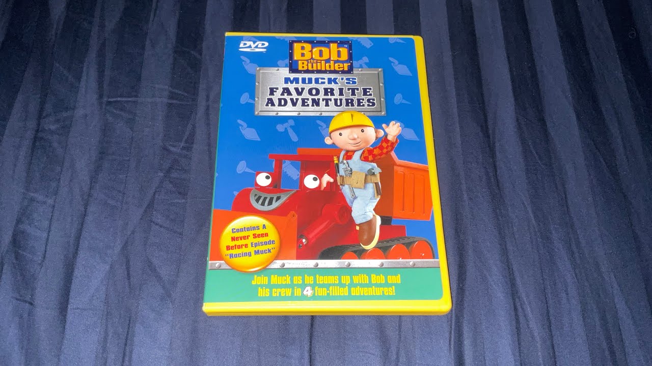Opening to Bob the Builder: Muck's Favorite Adventures 2004