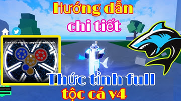 (roblox) Mình đã thức tỉnh full 5 gear của tộc cá V4 || Hướng dẫn chi tiết up full tộc cá V4