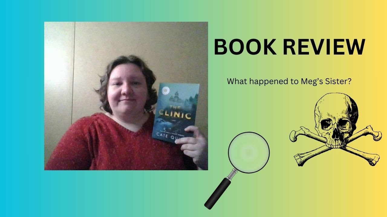 Book Review: The Clinic  *Jan 2024 New Release*