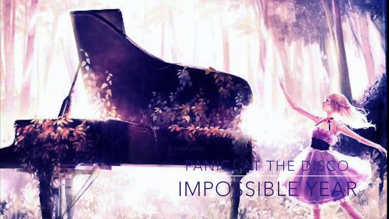 Impossible Year - Panic! At The Disco ~Nightcore~