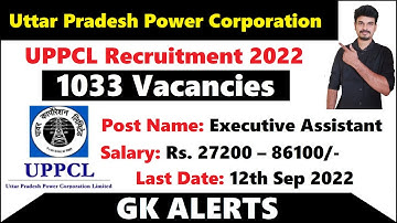 UPPCL Recruitment 2022 - UPPCL Executive Assistant Recruitment 2022 - Uttar Pradesh Govt Jobs 2022