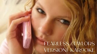 Taylor Swift - Fearless (Taylors Version) (Almost Official Karaoke) | Butterfly Swiftie