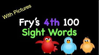 Frys 4Th 100 Sight Words With Pictures