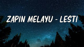 Zapin Melayu - Lesti ( Lirik Lagu )
