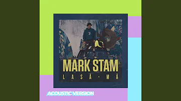 Lasă-Mă (Acoustic Version)