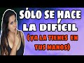 🔥Tu le encantas, solo se hace la difícil, TIPS para identificar que solo se está haciendo la DIFÍCIL